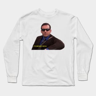 It's Britney- Micheal Scott Long Sleeve T-Shirt